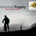 Still Time to Enter the Adventure Trophy 2018 in Krakow